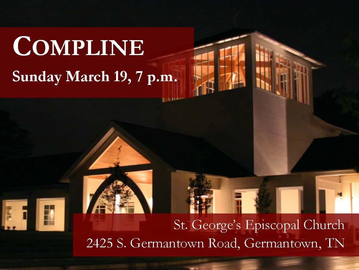 Promo graphic for Lenten Compline service at St. George's Episcopal Church on March 19 at 7:00 p.m.