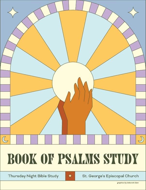 Read more about the article St. George’s Thursday Night Bible Study of The Psalms